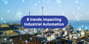 The 8 trends impacting industrial automation and control systems in mining